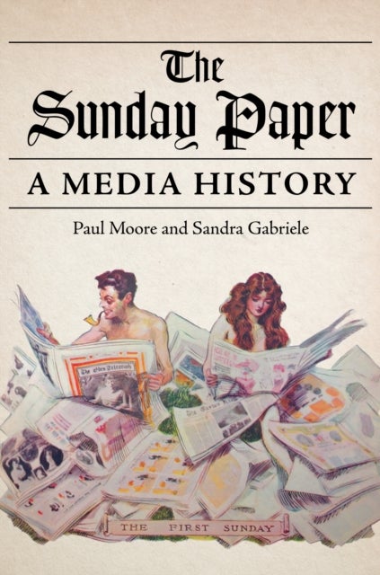 The Sunday Paper - A Media History