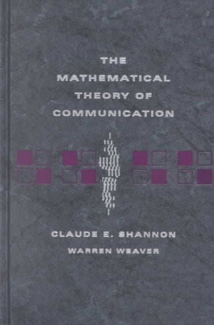 Bilde av The Mathematical Theory Of Communication Av Claude E Shannon, Warren Weaver