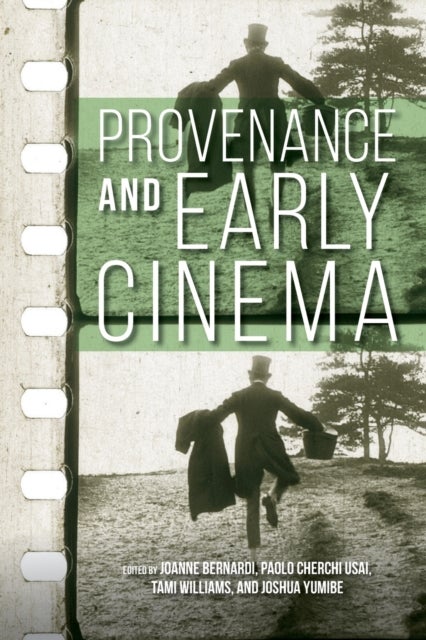 Bilde av Provenance And Early Cinema