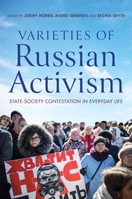 Bilde av Varieties Of Russian Activism