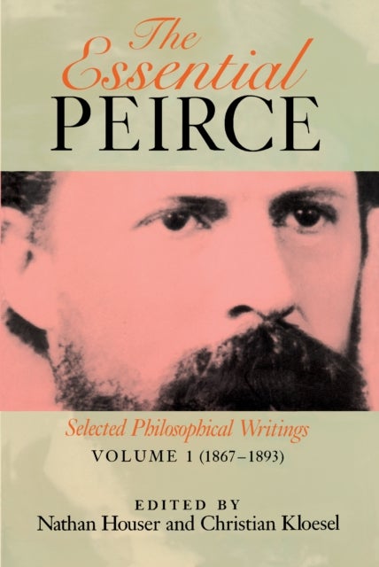 Bilde av The Essential Peirce, Volume 1