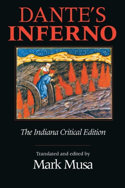Bilde av Dante&#039;s Inferno, The Indiana Critical Edition Av Dante Alighieri