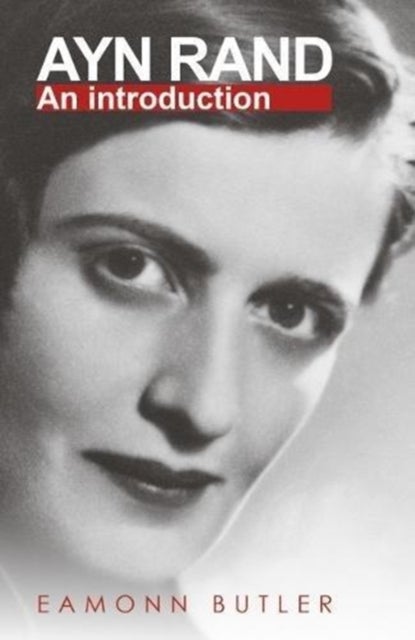 Ayn Rand - An Introduction