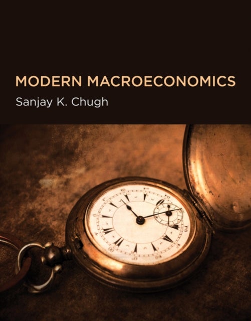 Bilde av Modern Macroeconomics Av Sanjay K. (associate Professor Of Economics Ohio State University) Chugh