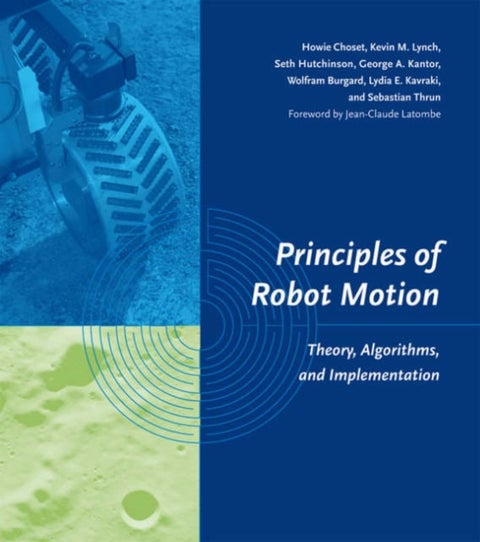 Principles of Robot Motion - Theory, Algorithms, and Implementations