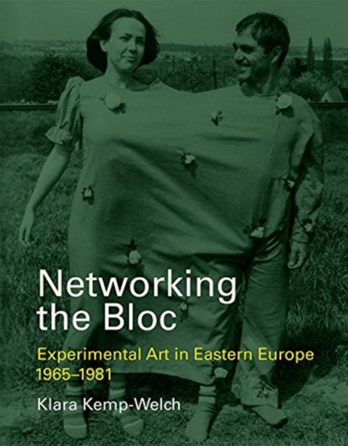 Bilde av Networking The Bloc Av Klara (lecturer The Courtauld Institute Of Art) Kemp-welch