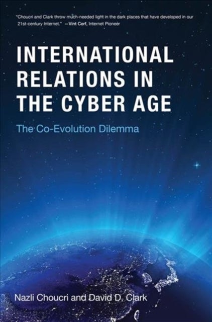 Cyberspace and International Relations - The Co-Evolution Dilemma