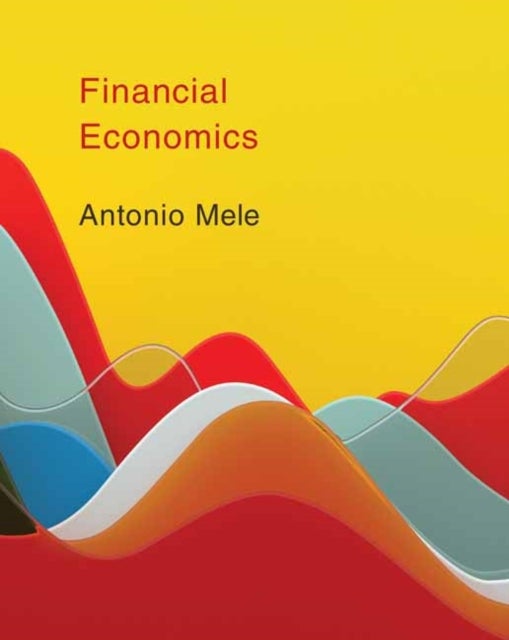 Bilde av Financial Economics Av Antonio Mele