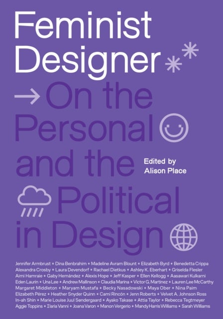Feminist Designer - On the Personal and the Political in Design