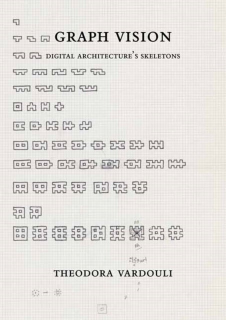 Graph Vision - Digital Architecture¿s Skeletons