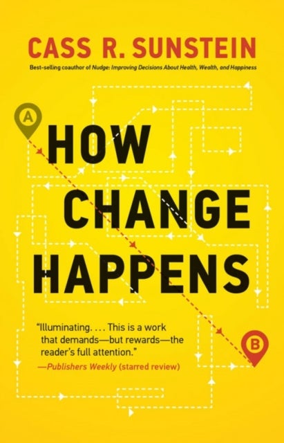 Bilde av How Change Happens Av Cass R. (harvard Law School) Sunstein