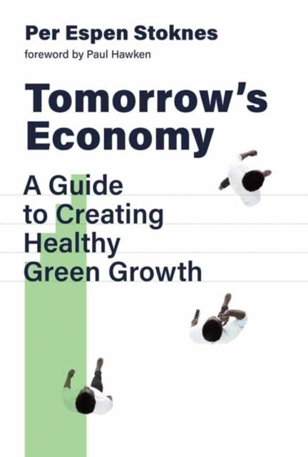 Bilde av Tomorrow&#039;s Economy Av Per Espen Stoknes, Paul Hawken