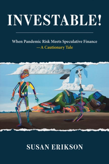 Investable! - When Pandemic Risk Meets Speculative Finance