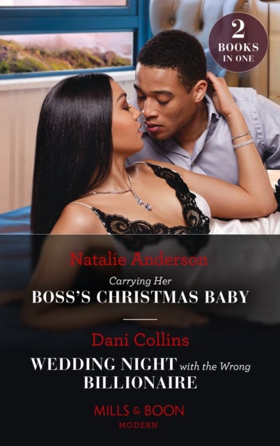 Bilde av Carrying Her Boss&#039;s Christmas Baby / Wedding Night With The Wrong Billionaire Av Natalie Anderson, Dani Collins
