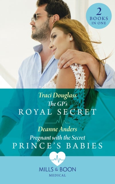 Bilde av The Gp&#039;s Royal Secret / Pregnant With The Secret Prince&#039;s Babies Av Traci Douglass, Deanne Anders