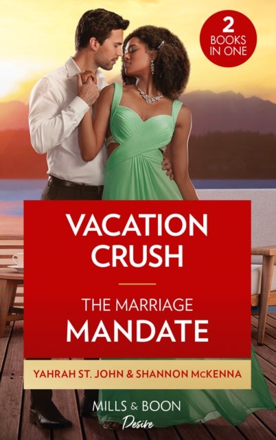Bilde av Vacation Crush / The Marriage Mandate Av Yahrah St. John, Shannon Mckenna