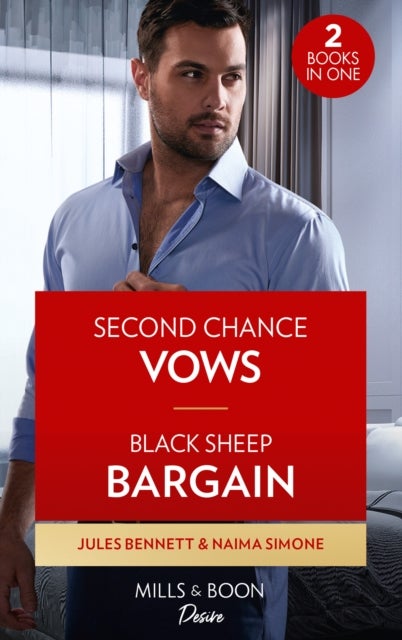 Bilde av Second Chance Vows / Black Sheep Bargain Av Jules Bennett, Naima Simone