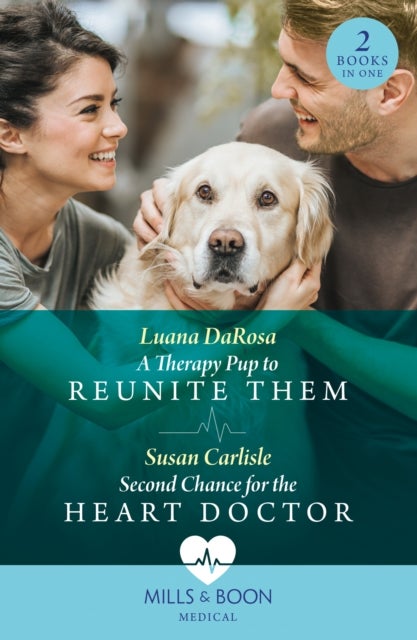 Bilde av A Therapy Pup To Reunite Them / Second Chance For The Heart Doctor Av Luana Darosa, Susan Carlisle