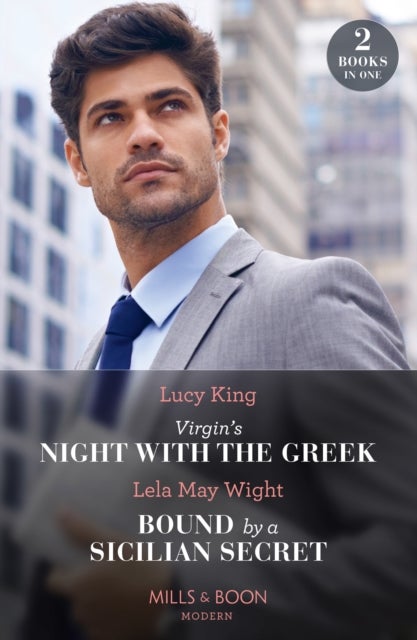 Bilde av Virgin&#039;s Night With The Greek / Bound By A Sicilian Secret Av Lucy King, Lela May Wight
