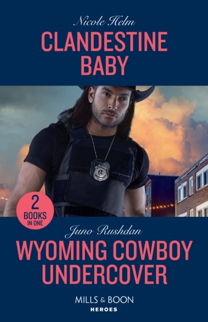 Bilde av Clandestine Baby / Wyoming Cowboy Undercover Av Nicole Helm, Juno Rushdan
