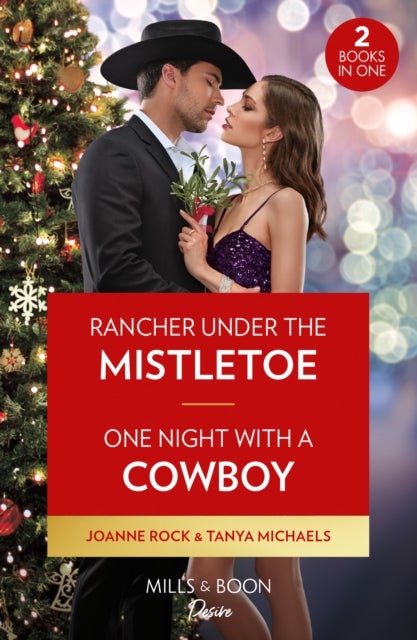 Bilde av Rancher Under The Mistletoe / One Night With A Cowboy Av Joanne Rock, Tanya Michaels