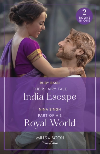Bilde av Their Fairy Tale India Escape / Part Of His Royal World Av Ruby Basu, Nina Singh