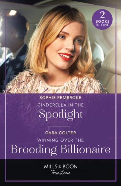 Bilde av Cinderella In The Spotlight / Winning Over The Brooding Billionaire Av Sophie Pembroke, Cara Colter
