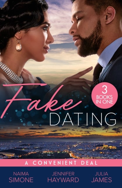 Bilde av Fake Dating: A Convenient Deal Av Naima Simone, Jennifer Hayward, Julia James