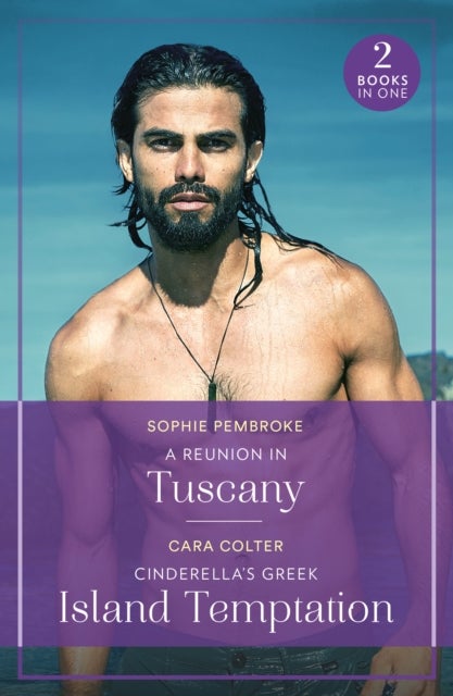 A Reunion In Tuscany / Cinderella's Greek Island Temptation - A Reunion in Tuscany (Summer Escapes) / Cinderella's Greek Island Temptation (Summer Escapes)