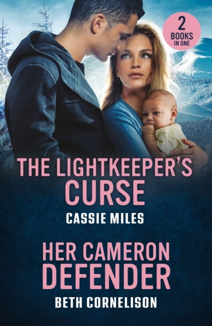 The Lightkeeper's Curse / Her Cameron Defender - The Lightkeeper's Curse (Lighthouse Mysteries) / Her Cameron Defender (Cameron Glen)
