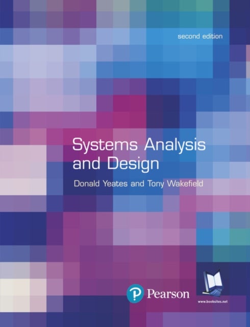 Bilde av Systems Analysis And Design Av Donald Yeates, Tony Wakefield