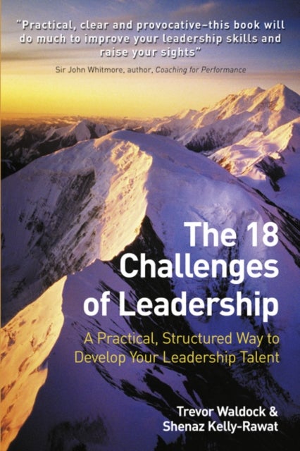Bilde av 18 Challenges Of Leadership, The Av Trevor Waldock, Shenaz Kelly-rawat