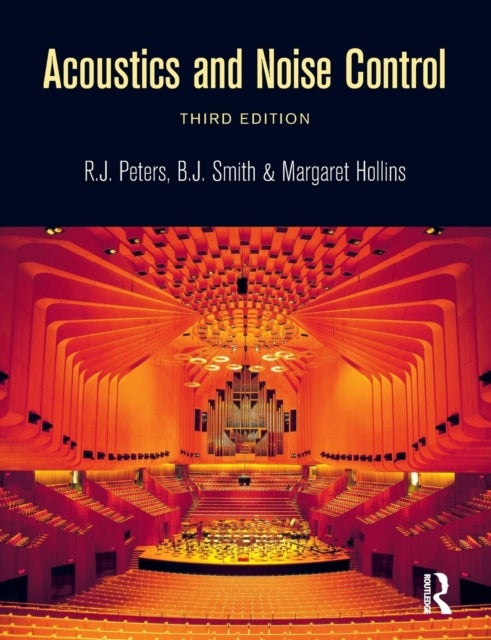 Bilde av Acoustics And Noise Control Av R.j. Peters, B.j. Smith, Margaret Hollins