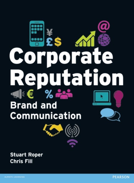 Bilde av Corporate Reputation, Brand And Communication Av Stuart Roper, Chris Fill
