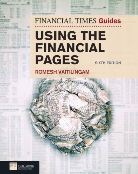 Financial Times Guide to Using the Financial Pages, The