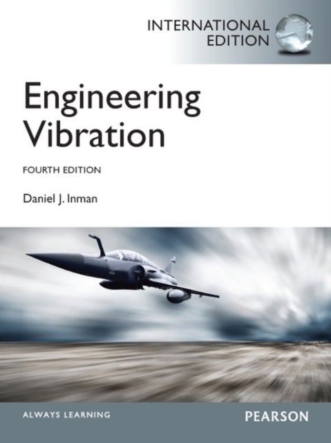 Engineering Vibrations - International Edition