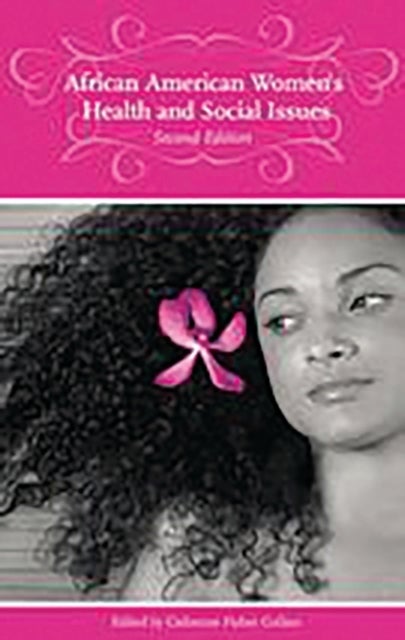 Bilde av African American Women&#039;s Health And Social Issues, 2nd Edition