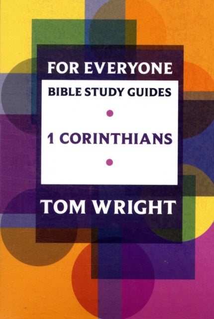 Bilde av For Everyone Bible Study Guide: 1 Corinthians Av Tom Wright