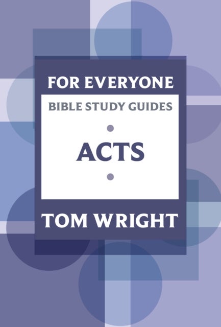 Bilde av For Everyone Bible Study Guide: Acts Av Tom Wright