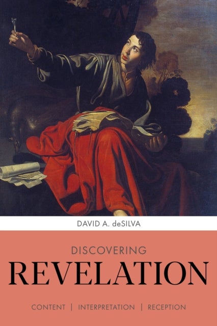 Bilde av Discovering Revelation Av Professor David A Desilva