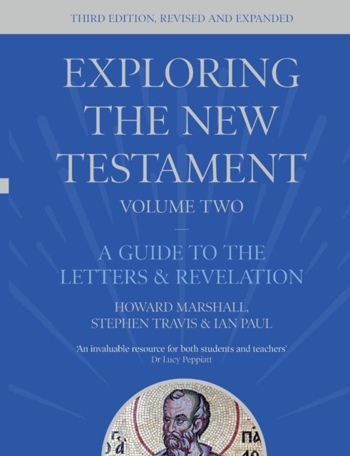 Bilde av Exploring The New Testament, Volume 2 Av Howard (author) Marshall, Dr Ian (reader) Paul