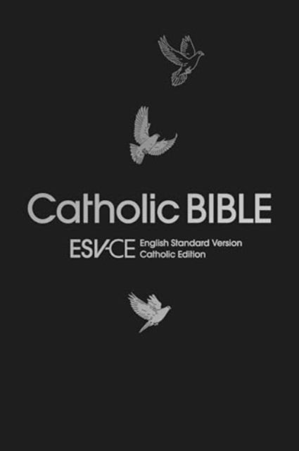 ESV-CE Catholic Bible, Anglicized Gift & Award Edition - (ESV-CE, English Standard Version-Catholic Edition)