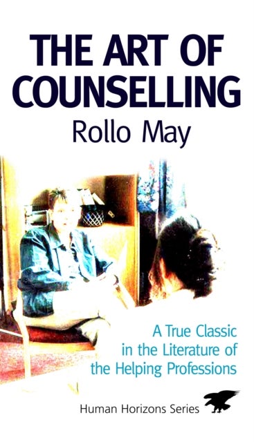 Bilde av The Art Of Counselling Av Rollo May