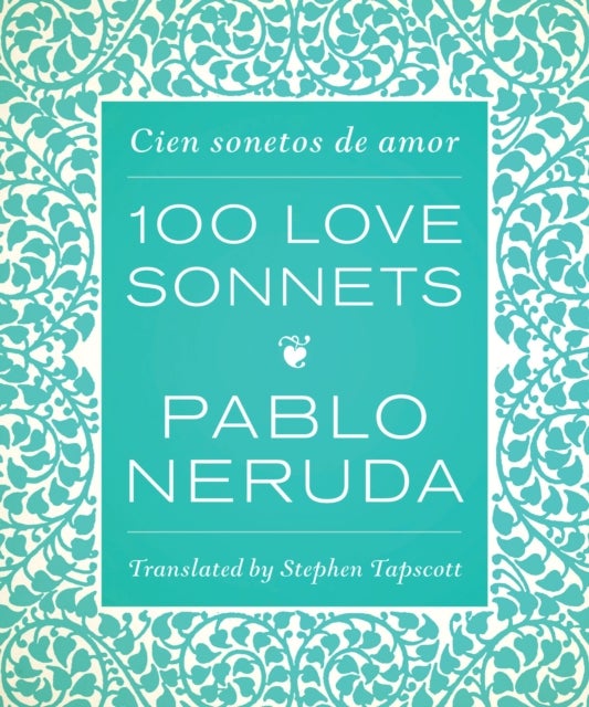 Bilde av One Hundred Love Sonnets Av Pablo Neruda