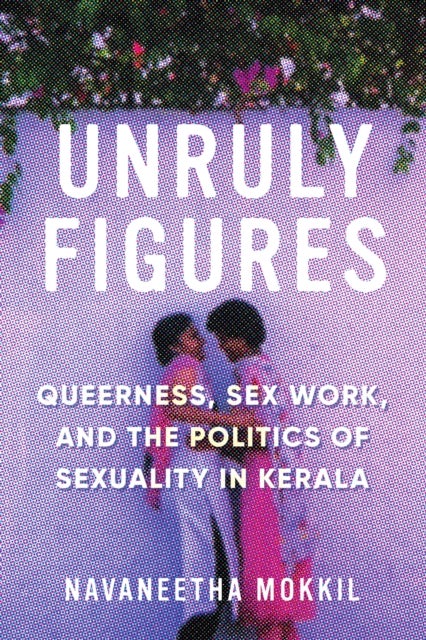 Bilde av Unruly Figures Av Navaneetha Mokkil