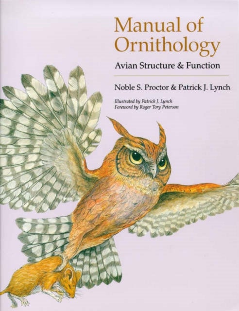 Manual of Ornithology - Avian Structure and Function