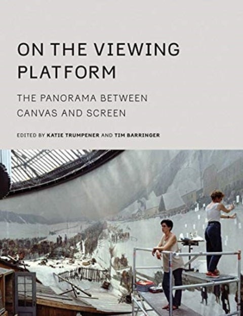 On the Viewing Platform - The Panorama between Canvas and Screen