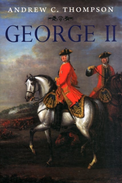 George II - King and Elector