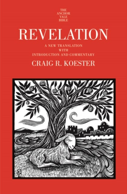 Revelation - A New Translation with Introduction and Commentary