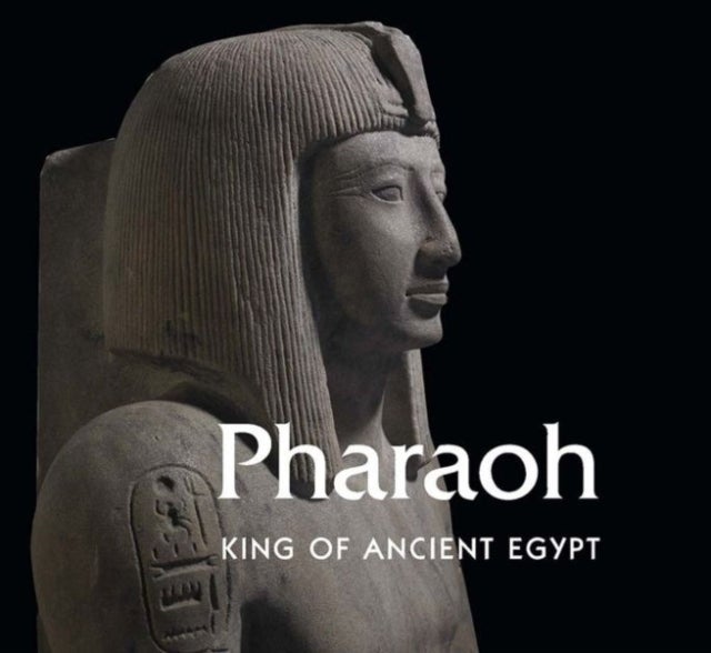 Pharaoh - King of Ancient Egypt